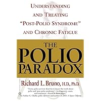 The Polio Paradox: What You Need to Know The Polio Paradox: What You Need to Know Paperback Kindle Hardcover