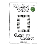 Curso de Teclado Primeiros Toques - Volume 1 (Portuguese Edition) Curso de Teclado Primeiros Toques - Volume 1 (Portuguese Edition) Paperback