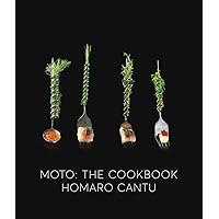 Moto: The Cookbook Moto: The Cookbook Hardcover Kindle
