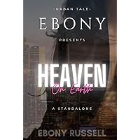 Heaven On Earth Heaven On Earth Kindle Hardcover