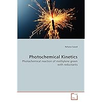 Photochemical Kinetics: Photochemical reaction of methylene green with reductants