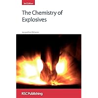 The Chemistry of Explosives The Chemistry of Explosives Paperback