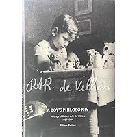 A Boy's Philosophy - Writings of A.R. de Villiers, 1927-1944