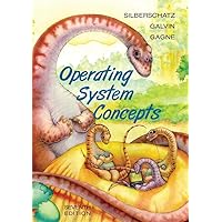 Operating System Concepts, Seventh Edition Operating System Concepts, Seventh Edition Hardcover Paperback