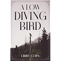 A Low Diving Bird