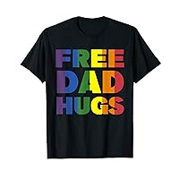Free Dad Hugs for Pride Tie Dye LGBTQ Rights Ally Rainbow T-Shirt