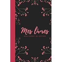 Mes livres mon carnet de lecture (French Edition)