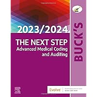 Buck's The Next Step: Advanced Medical Coding and Auditing, 2023/2024 Edition Buck's The Next Step: Advanced Medical Coding and Auditing, 2023/2024 Edition Paperback Kindle