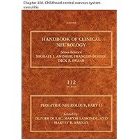 Pediatric Neurology: Chapter 108. Childhood central nervous system vasculitis (Handbook of Clinical Neurology 112)