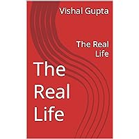 The Real Life: The Real Life (Hindi Edition)
