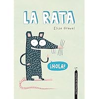 La rata (Somos8) (Spanish Edition) La rata (Somos8) (Spanish Edition) Hardcover