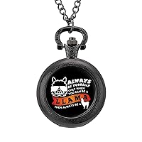 Always Be A Llama Pocket Watches for Men with Chain Digital Vintage Mechanical Pocket Watch