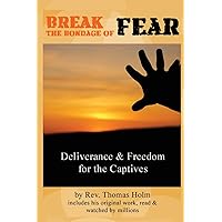 Break the Bondage of Fear: God can cure your crippling Anxiety Break the Bondage of Fear: God can cure your crippling Anxiety Paperback