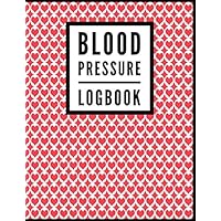 Blood Pressure Log Book: Red Heart Print (2) - Medical Monitoring Health Notebook - For Daily Personal Recording Of Blood Pressure - [Professional Binding]