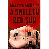 A Swollen Red Sun A Swollen Red Sun Paperback Kindle Audible Audiobook MP3 CD
