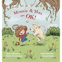 Minnie and Max are OK!: A Story to Help Children Develop a Positive Body Image Minnie and Max are OK!: A Story to Help Children Develop a Positive Body Image Kindle Hardcover