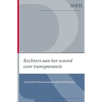 Rechters aan het woord over transparantie (WRR Webpublicatie; 68) (Dutch Edition) Rechters aan het woord over transparantie (WRR Webpublicatie; 68) (Dutch Edition) Kindle