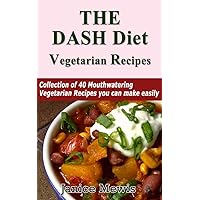 The DASH Diet Vegetarian: Low-Sodium, Low-Fat Recipes to Promote Weight Loss, Lower Blood Pressure, and Help Prevent Diabetes The DASH Diet Vegetarian: Low-Sodium, Low-Fat Recipes to Promote Weight Loss, Lower Blood Pressure, and Help Prevent Diabetes Kindle Paperback