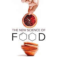 The New Science of Food