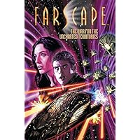 Farscape: The War for the Uncharted Territories Farscape: The War for the Uncharted Territories Kindle