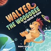 Walter The Woogobee: The Vortex To Vidza