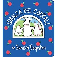 ¡Danza del corral! (Barnyard Dance!) (Boynton on Board) (Spanish Edition) ¡Danza del corral! (Barnyard Dance!) (Boynton on Board) (Spanish Edition) Board book