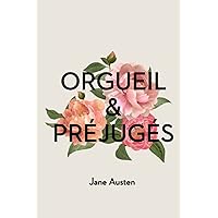 Orgueil et Préjugés (French Edition) Orgueil et Préjugés (French Edition) Paperback Kindle Hardcover