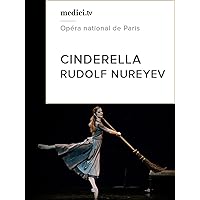 Cinderella - Rudolf Nureyev, Opéra national de Paris