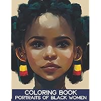African Women Adult Coloring Book |Coloring Book of Beautiful Portraits of Black Women, Anti-stress Coloring for Adults.: African Princesses.