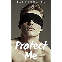 Protect Me: Dark MM College Romance and Suspense (Standalone) Protect Me: Dark MM College Romance and Suspense (Standalone) Kindle