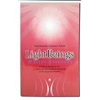 Light Beings--Master Essences Light Beings--Master Essences Paperback