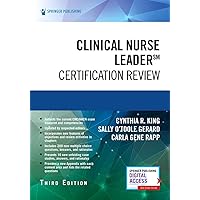 Clinical Nurse Leader Certification Review, Third Edition Clinical Nurse Leader Certification Review, Third Edition Paperback Kindle