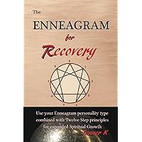 The Enneagram for Recovery The Enneagram for Recovery Paperback Kindle