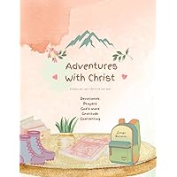 Adventures With Christ