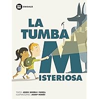 La tumba misteriosa (Primeros lectores: Enigmas) (Spanish Edition) La tumba misteriosa (Primeros lectores: Enigmas) (Spanish Edition) Paperback