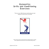 Gymnastics Drills and Conditioning Exercises Gymnastics Drills and Conditioning Exercises Paperback