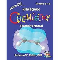 Focus On High School Chemistry Teacher's Manual