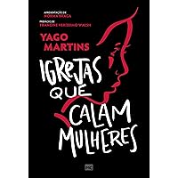 Igrejas que calam mulheres (Portuguese Edition) Igrejas que calam mulheres (Portuguese Edition) Kindle Paperback