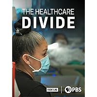 The Healthcare Divide