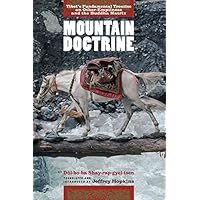 Mountain Doctrine: Tibet's Fundamental Treatise on Other-Emptiness and the Buddha Matrix Mountain Doctrine: Tibet's Fundamental Treatise on Other-Emptiness and the Buddha Matrix Kindle Hardcover