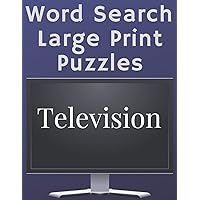 Television Word Search Puzzles Large Print: Activity Puzzle Book For Adults And Seniors Television Word Search Puzzles Large Print: Activity Puzzle Book For Adults And Seniors Paperback