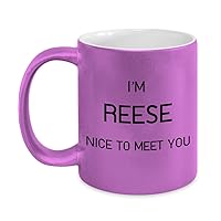 Reese Purple Violet Mug - I'm Reese Nice to meet you - Gift For Reese - Metallic 11oz Name Mug