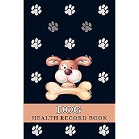 Puppy Health Record Book: Complete Dog Health Record Book for 1 Puppy, Vaccine & Vaccination Log, Dog Medical Record, Grooming Appointments, Dog Photo Gallery with Memories & Notes Puppy Health Record Book: Complete Dog Health Record Book for 1 Puppy, Vaccine & Vaccination Log, Dog Medical Record, Grooming Appointments, Dog Photo Gallery with Memories & Notes Paperback Hardcover