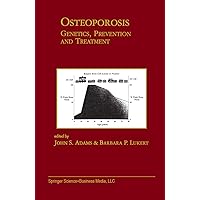 Osteoporosis: Genetics, Prevention and Treatment (Endocrine Updates Book 3) Osteoporosis: Genetics, Prevention and Treatment (Endocrine Updates Book 3) Kindle Hardcover Paperback