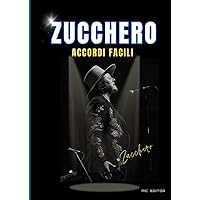 Zucchero: accordi facili (Italian Edition)