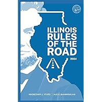 Illinois Rules of the Road (2024): Learners Permit Study Guide - Full Size (5.5'' x 8.5