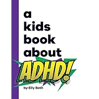 A Kids Book About ADHD