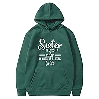Teen Girls Womens Funny Hoodies Letter Seester Like A Sister Women's Hoodie Pullover Sweatshirt Junior Girl Gifts