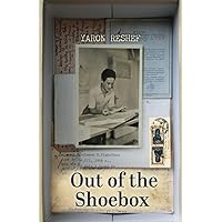 Out of the Shoebox: A Family Mystery Uncovered (Heroic Children of World War II) Out of the Shoebox: A Family Mystery Uncovered (Heroic Children of World War II) Paperback Kindle Audible Audiobook Hardcover