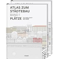 Atlas zum Städtebau: Band 1: Plätze; Band 2: Straßen (German Edition)